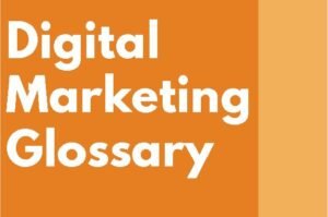Digital Marketing Terms & Jargons for Beginners